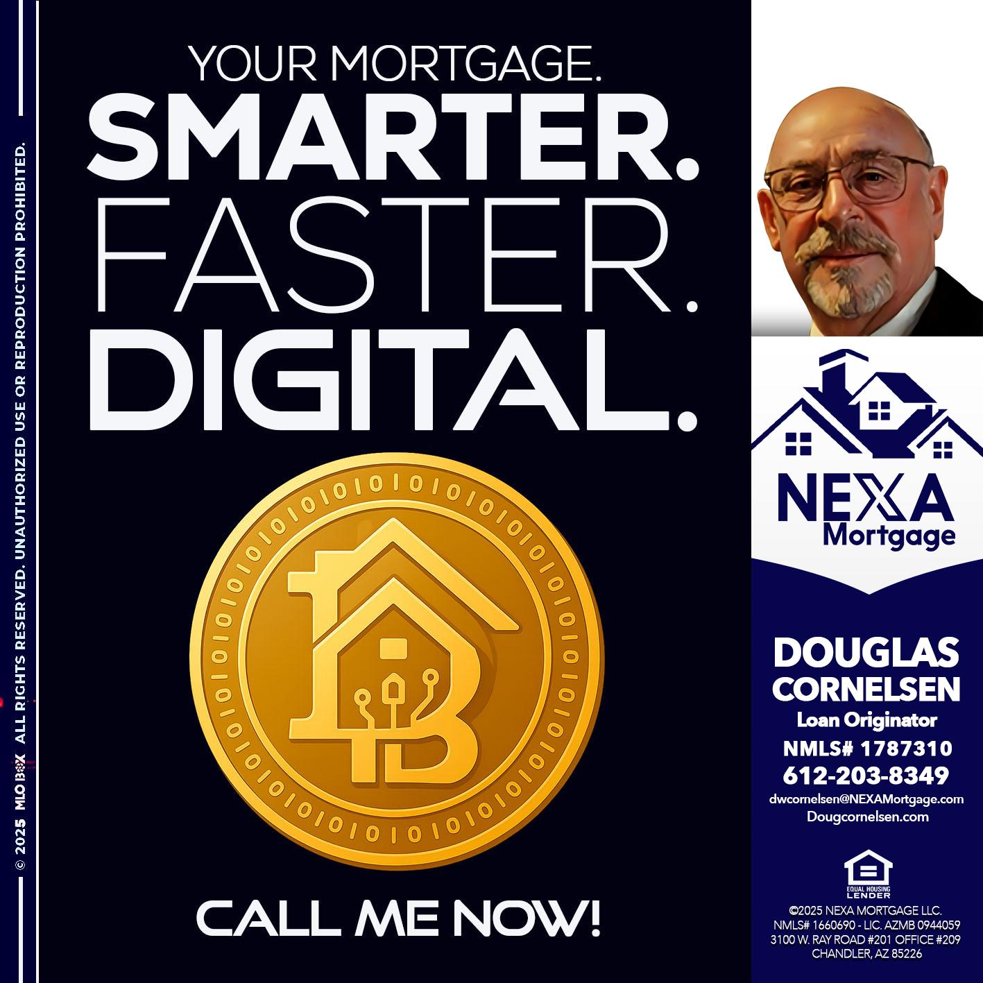 YOUR MORTGAGE - Douglas Cornelsen -Loan Originator