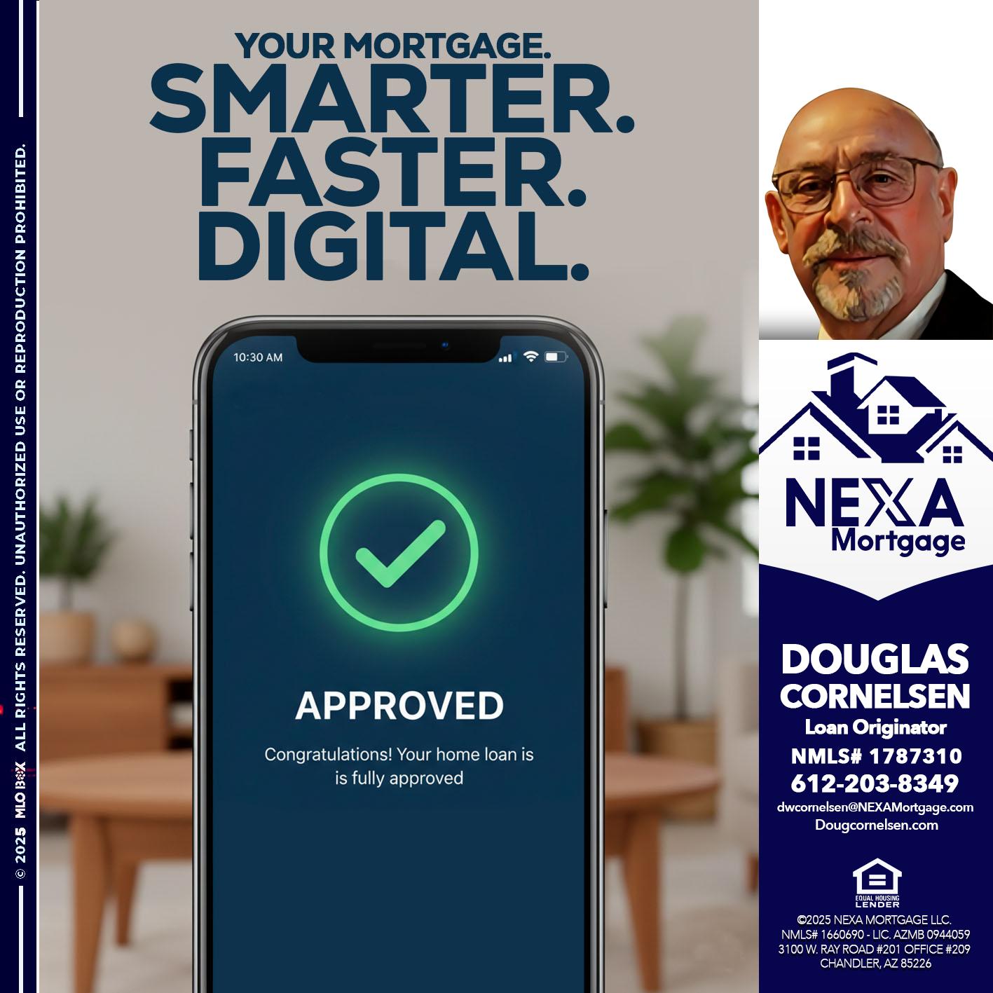 smarter faster digital - Douglas Cornelsen -Loan Originator