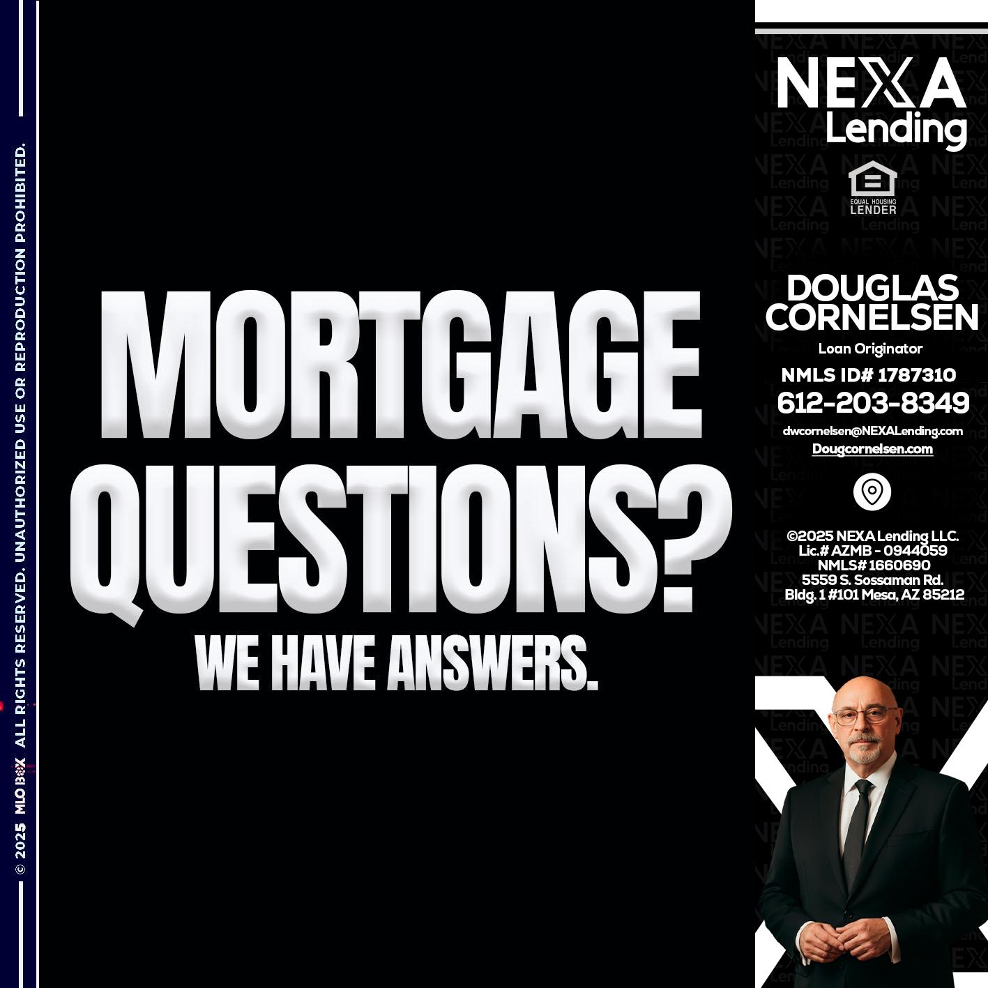 mortgage questions - Douglas Cornelsen -Loan Originator