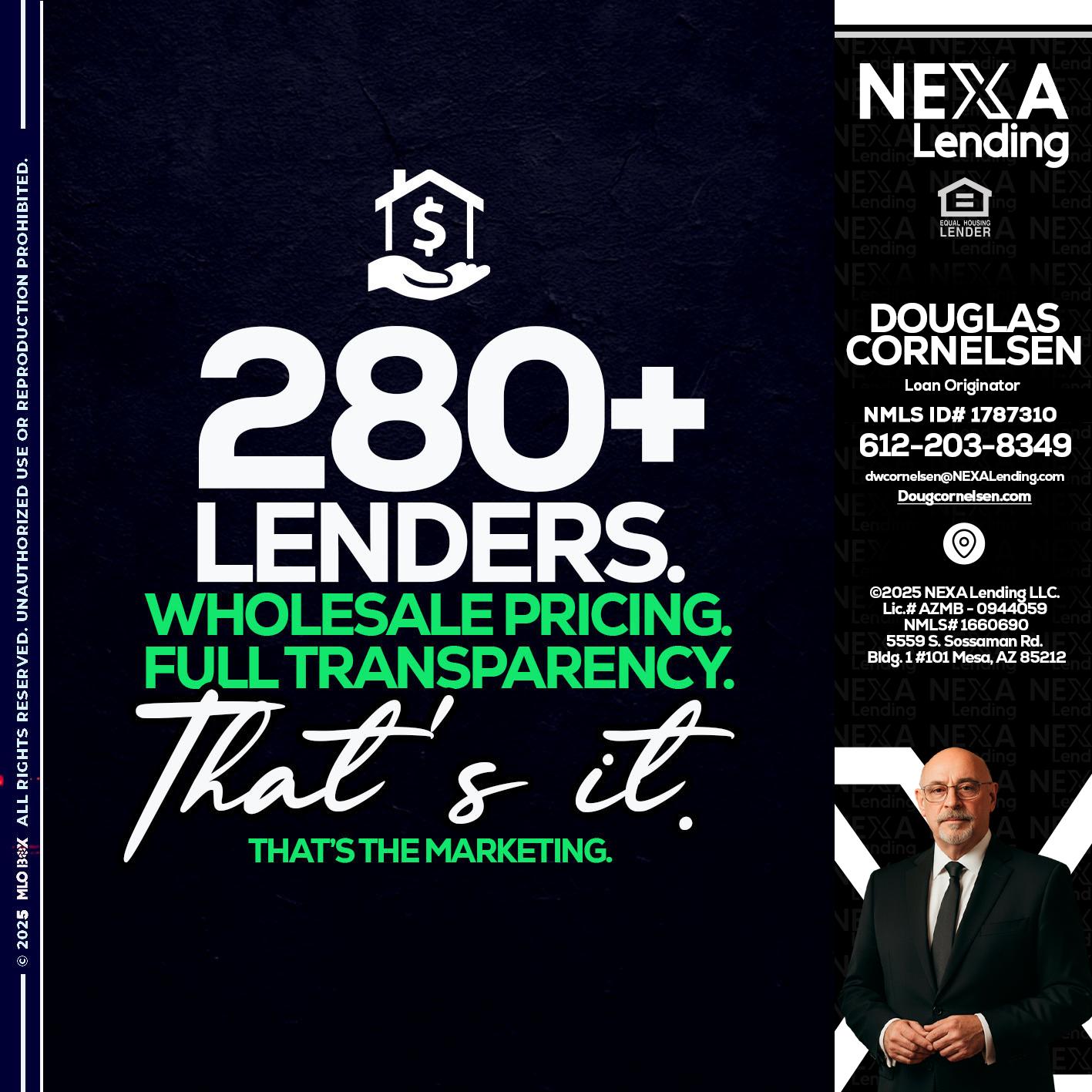 280+ LENDERS - Douglas Cornelsen -Loan Originator
