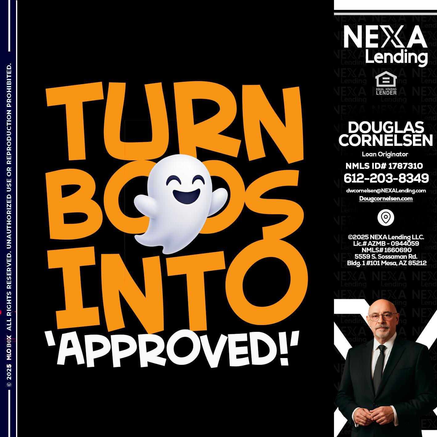 turn boos into - Douglas Cornelsen -Loan Originator