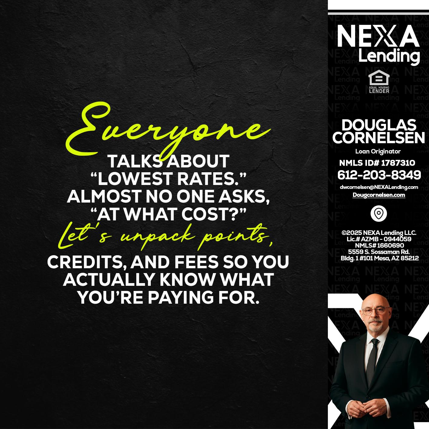 EVERYONE - Douglas Cornelsen -Loan Originator