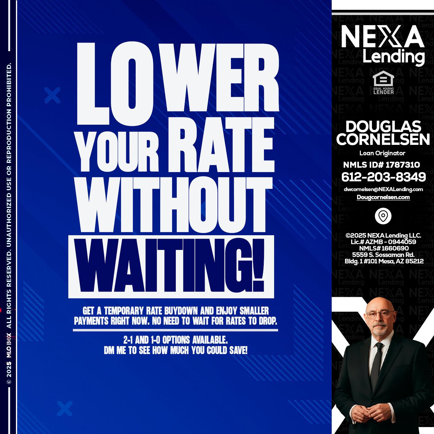LOWER RATES - Douglas Cornelsen -Loan Originator