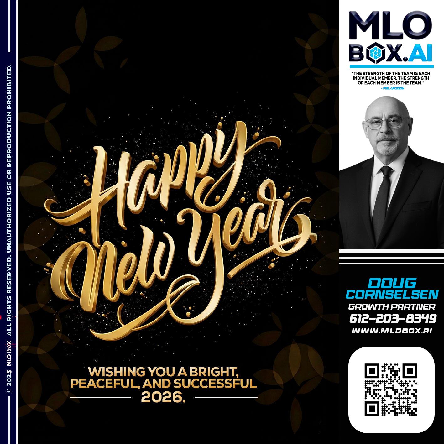 HAPPY NEW YEAR - Douglas Cornelsen -Loan Originator