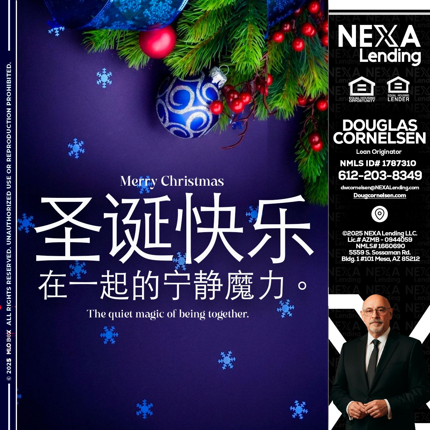 圣诞快乐 在一起的宁静魔力。 - Douglas Cornelsen -Loan Originator