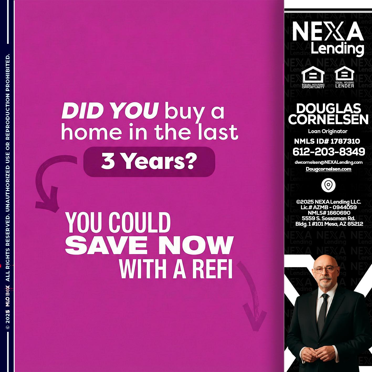 did you - Douglas Cornelsen -Loan Originator