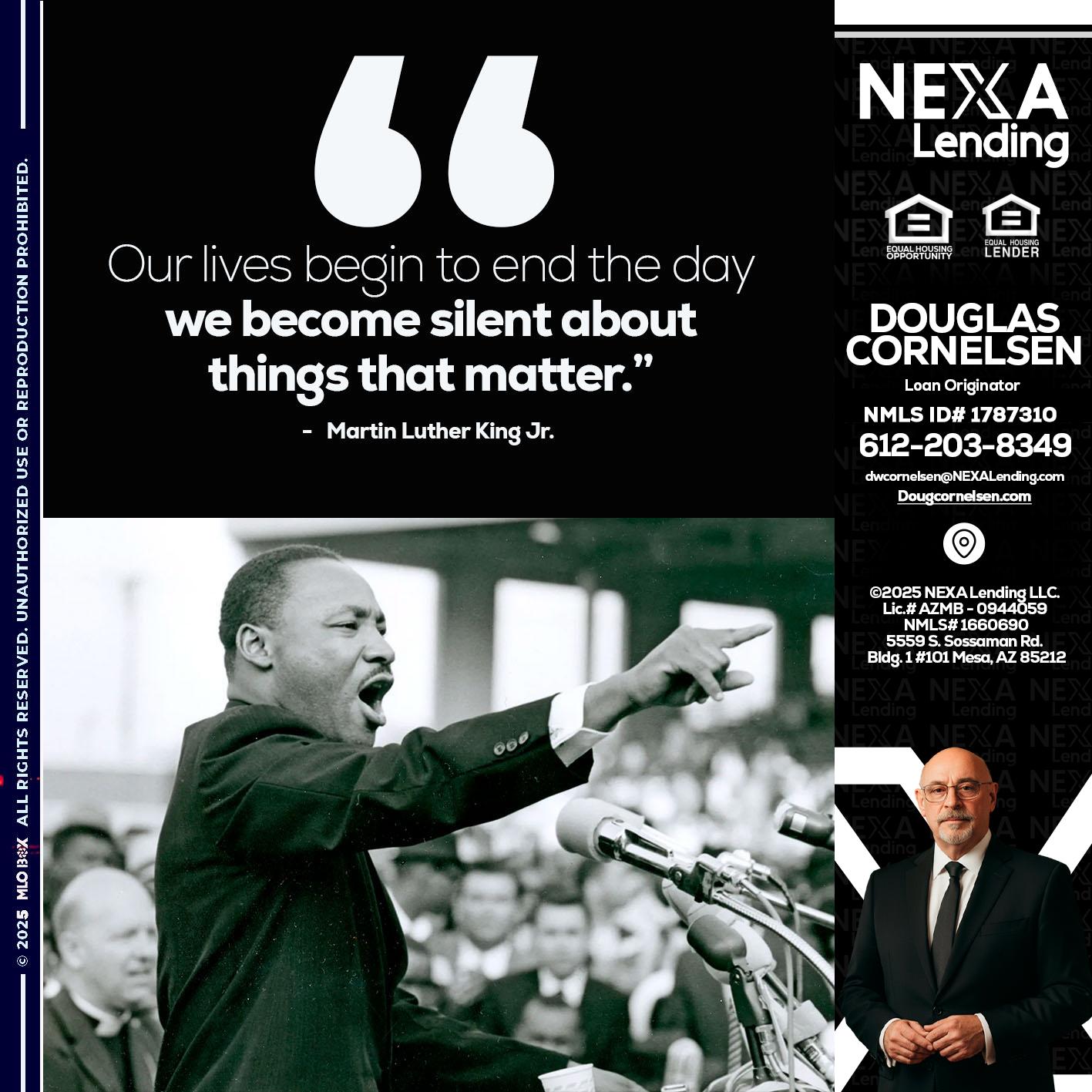 our lives MLK DAY - Douglas Cornelsen -Loan Originator
