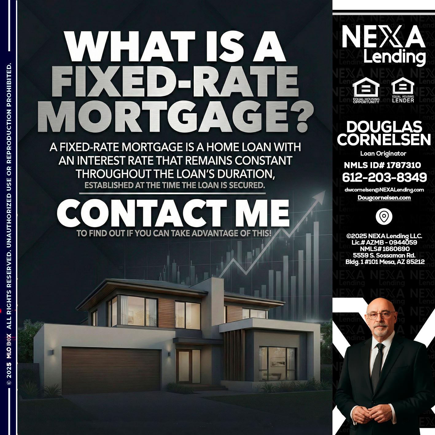 WHAT IS A - Douglas Cornelsen -Loan Originator