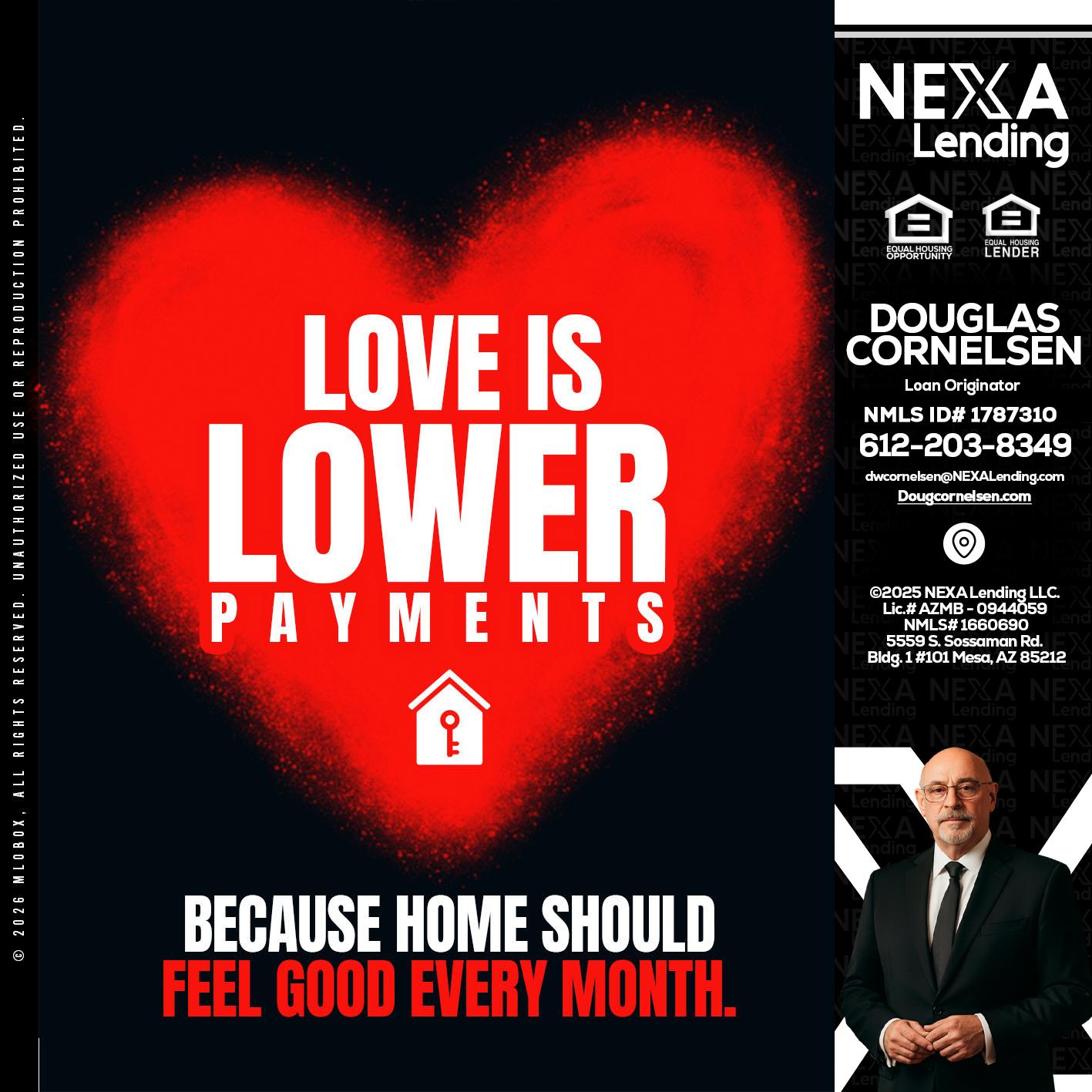 LOVE IS LOWER - Douglas Cornelsen -Loan Originator