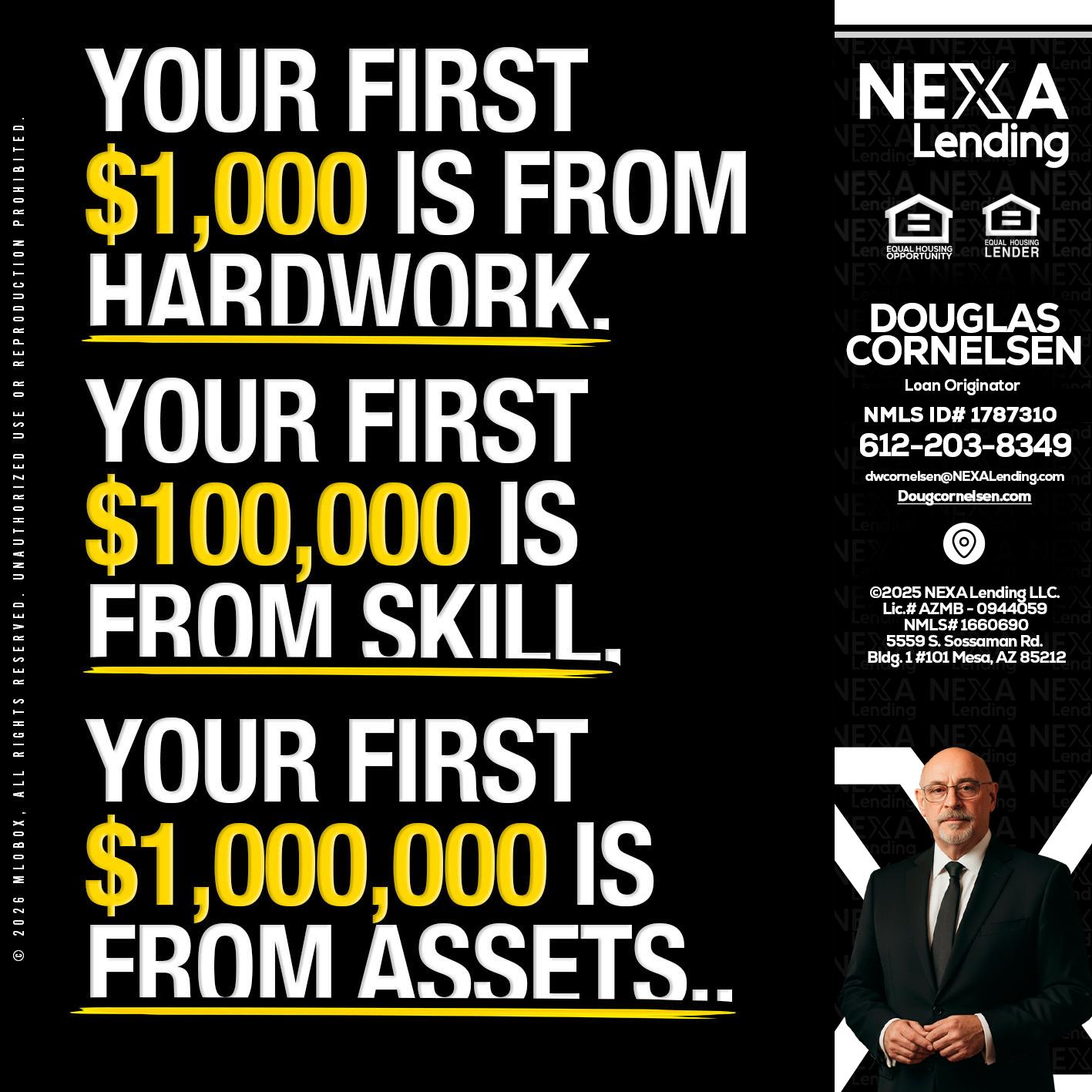 YOUR FIRST $1000 - Douglas Cornelsen -Loan Originator