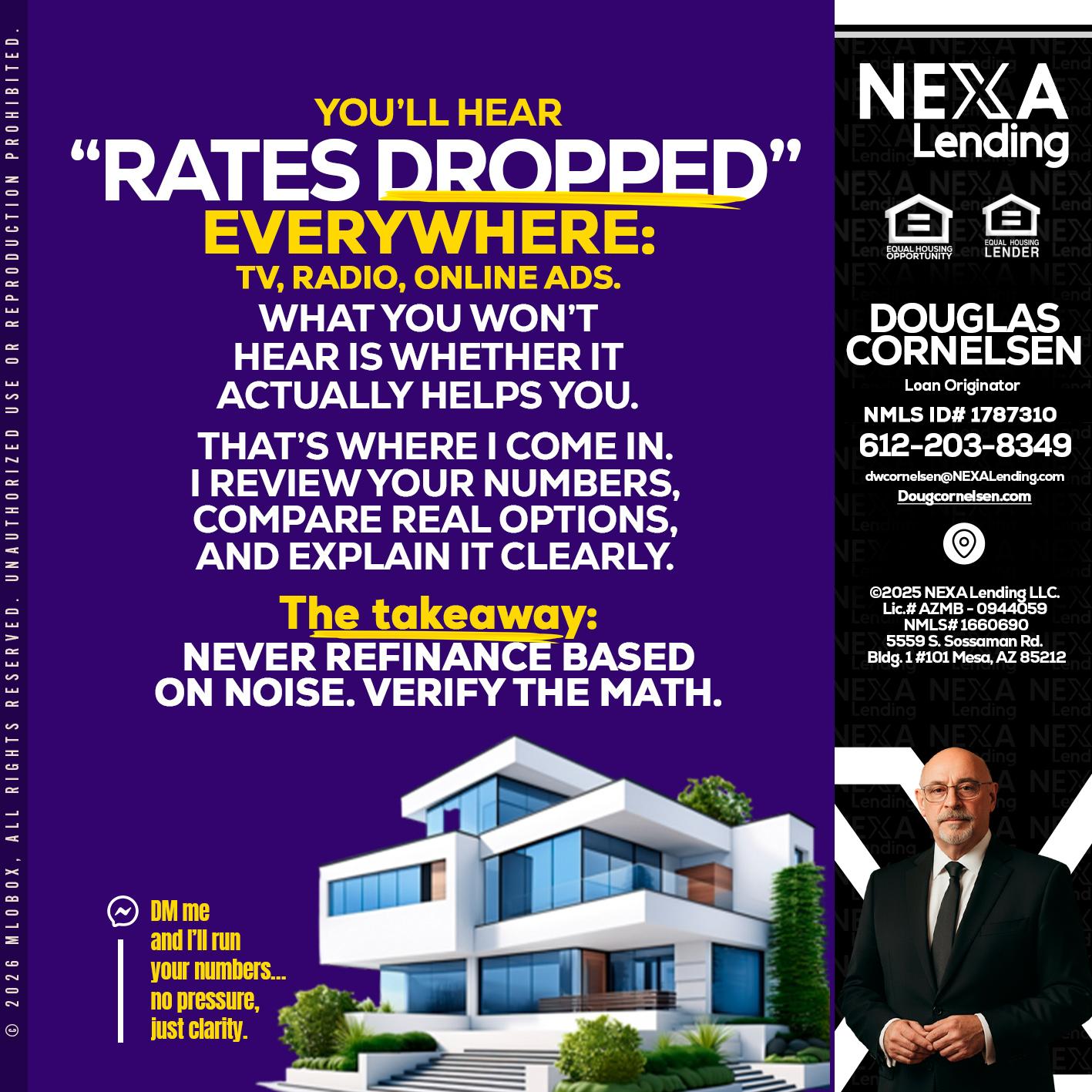 RATES DOPPED - Douglas Cornelsen -Loan Originator