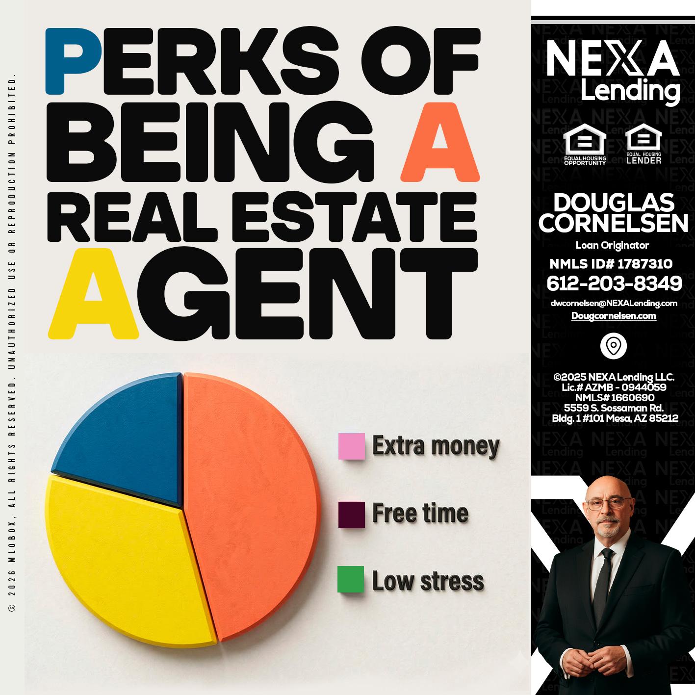 PERKS OF BEING - Douglas Cornelsen -Loan Originator