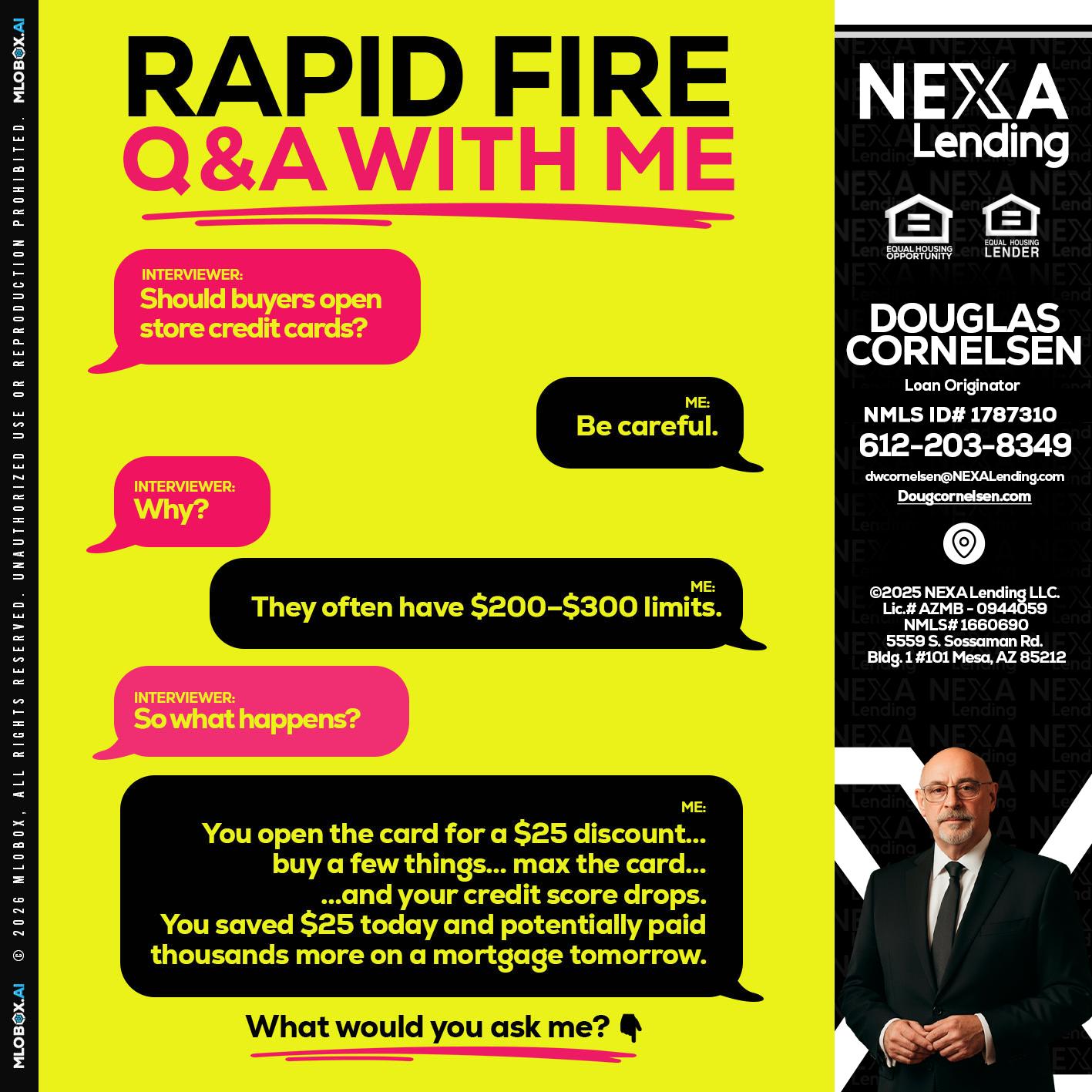 RAPID FIRE Q&A - Douglas Cornelsen -Loan Originator