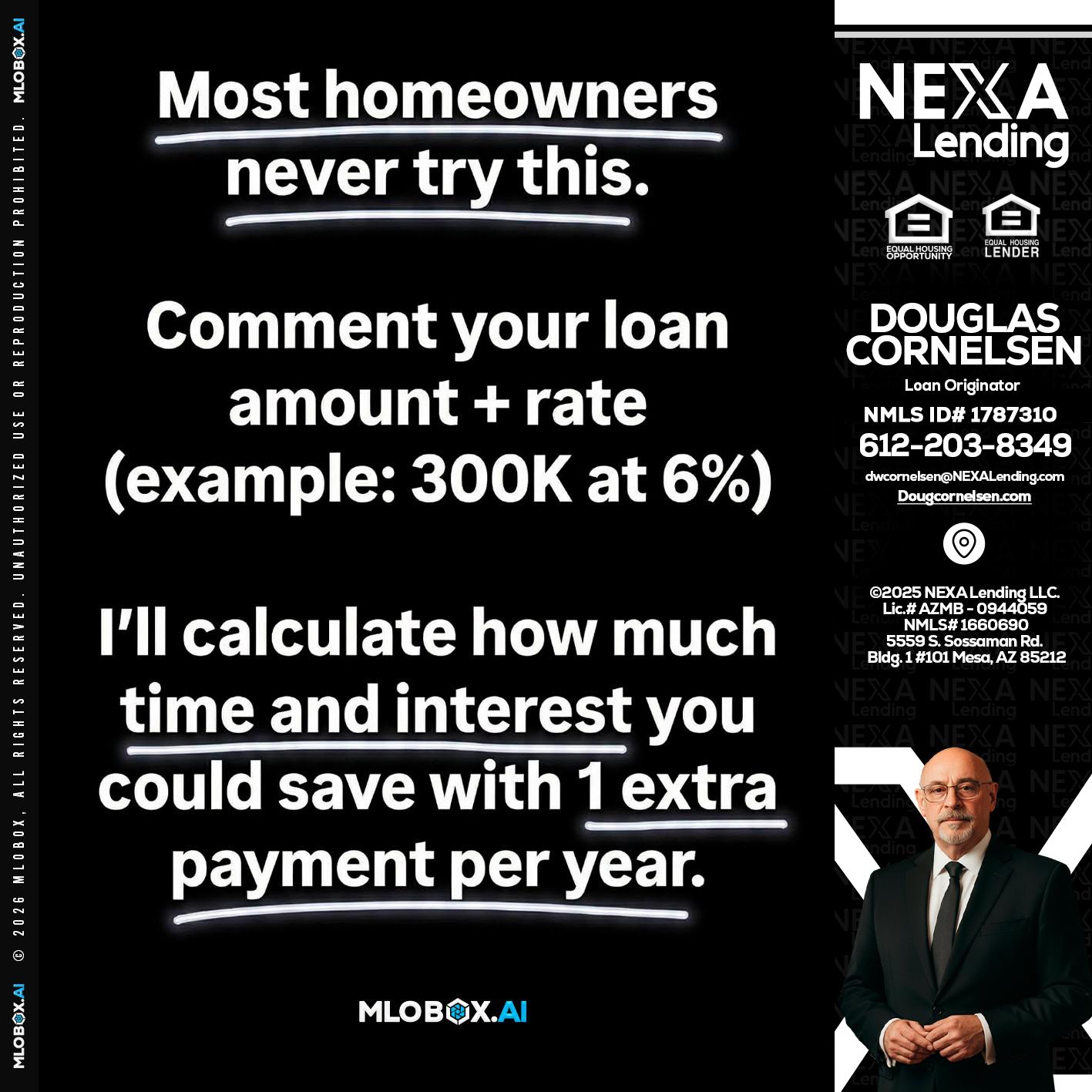 most owners - Douglas Cornelsen -Loan Originator