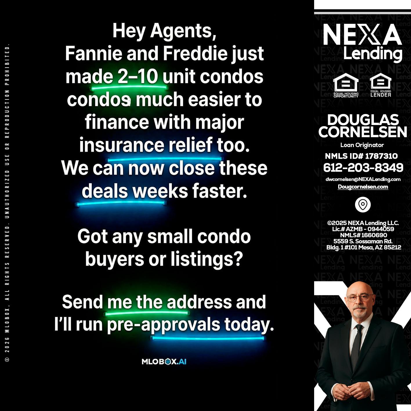 HEY AGENTS - Douglas Cornelsen -Loan Originator