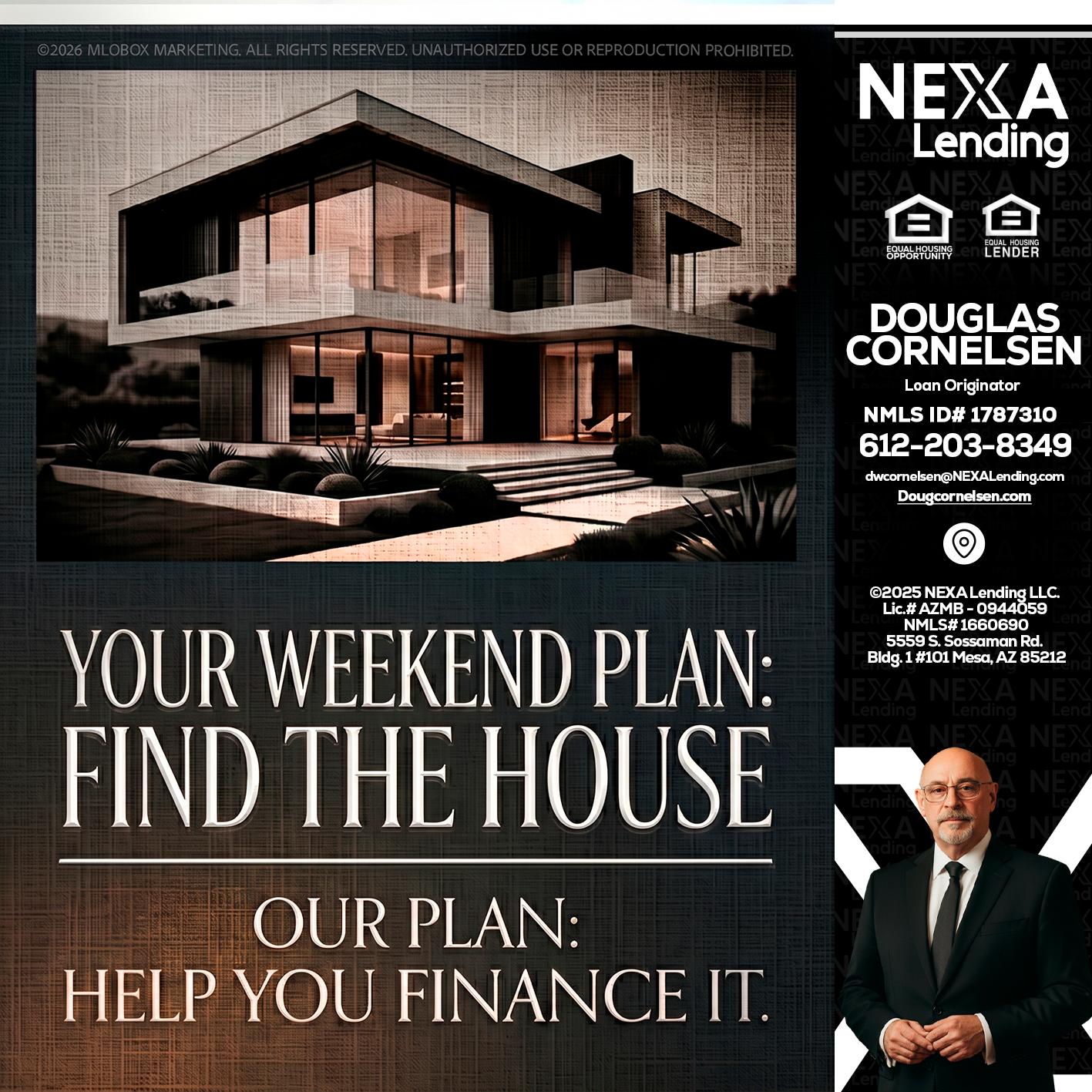 YOUR WEEKEND PLAN - Douglas Cornelsen -Loan Originator