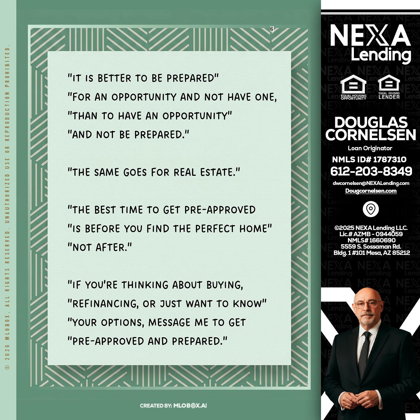 its better - Douglas Cornelsen -Loan Originator