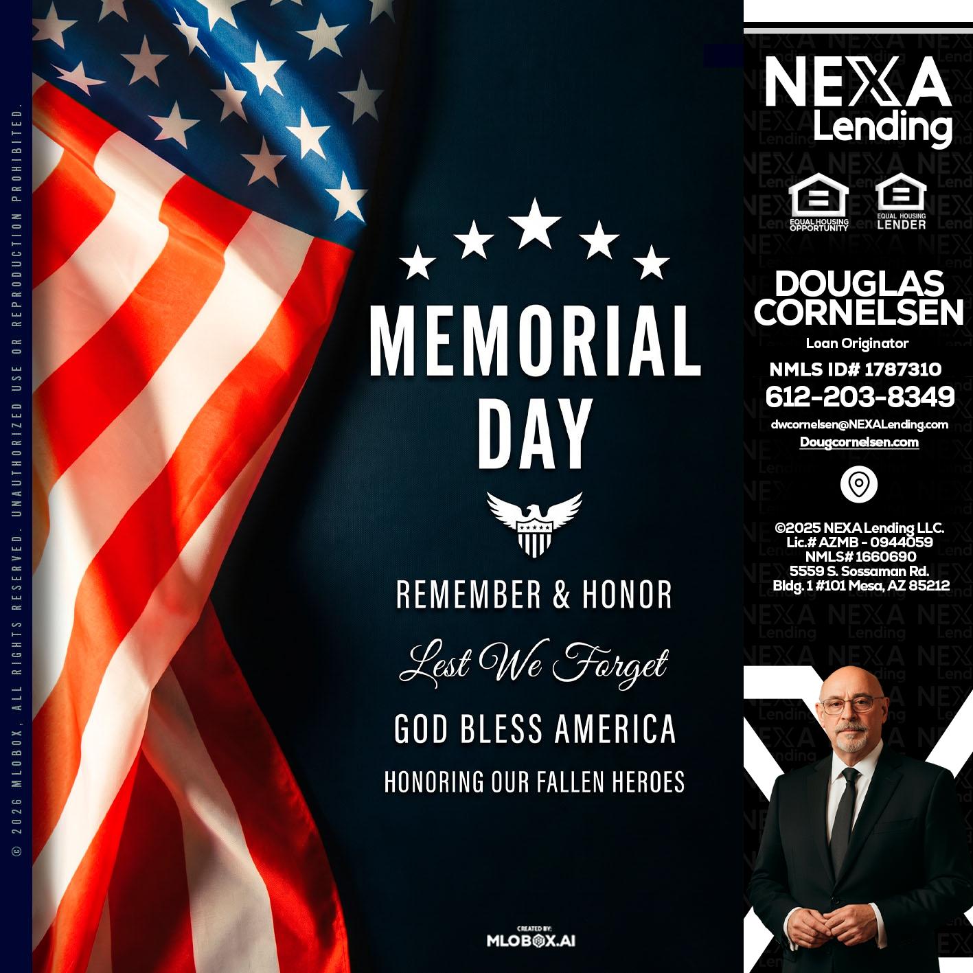 MEMORIAL DAY - Douglas Cornelsen -Loan Originator
