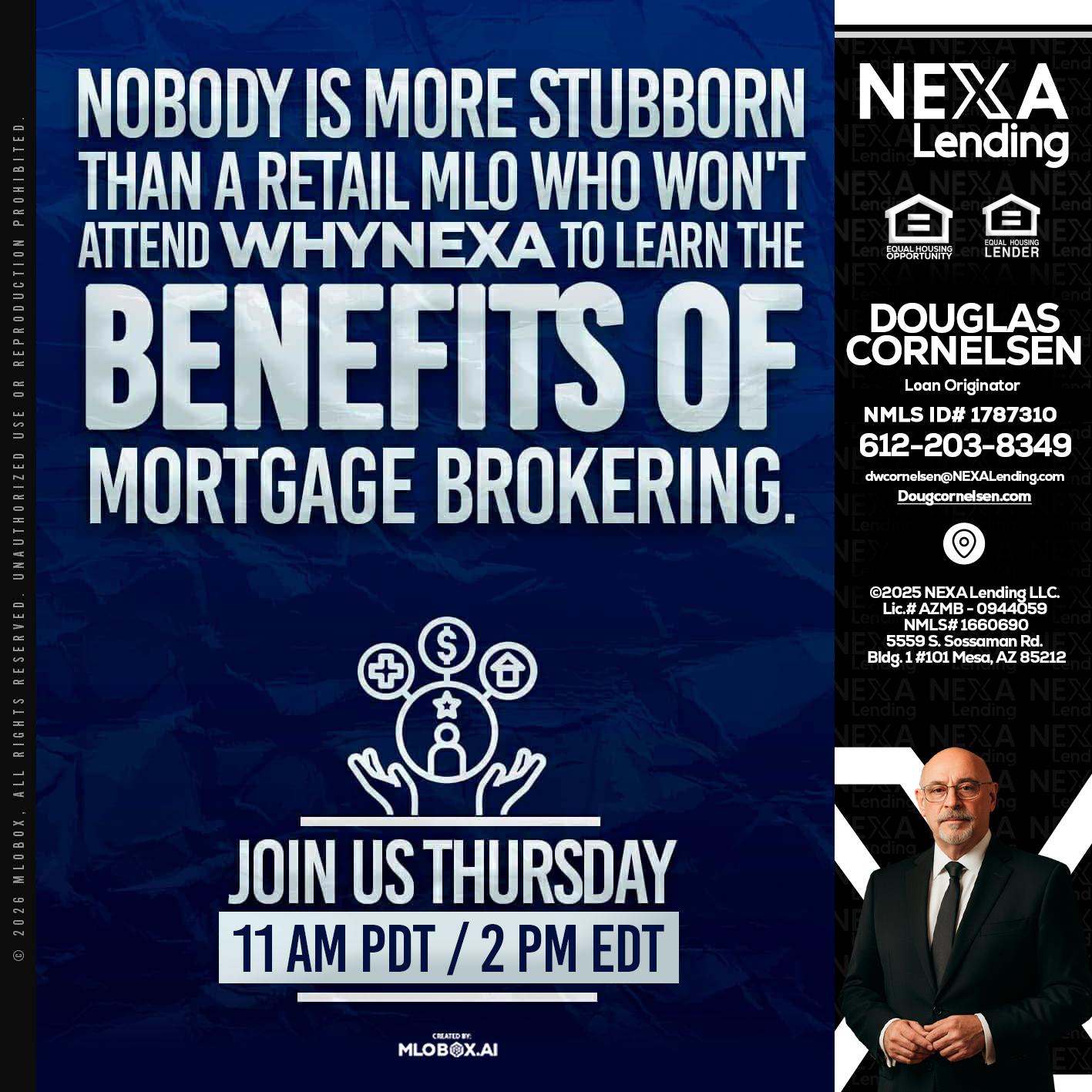 WHY NEXA - Douglas Cornelsen -Loan Originator