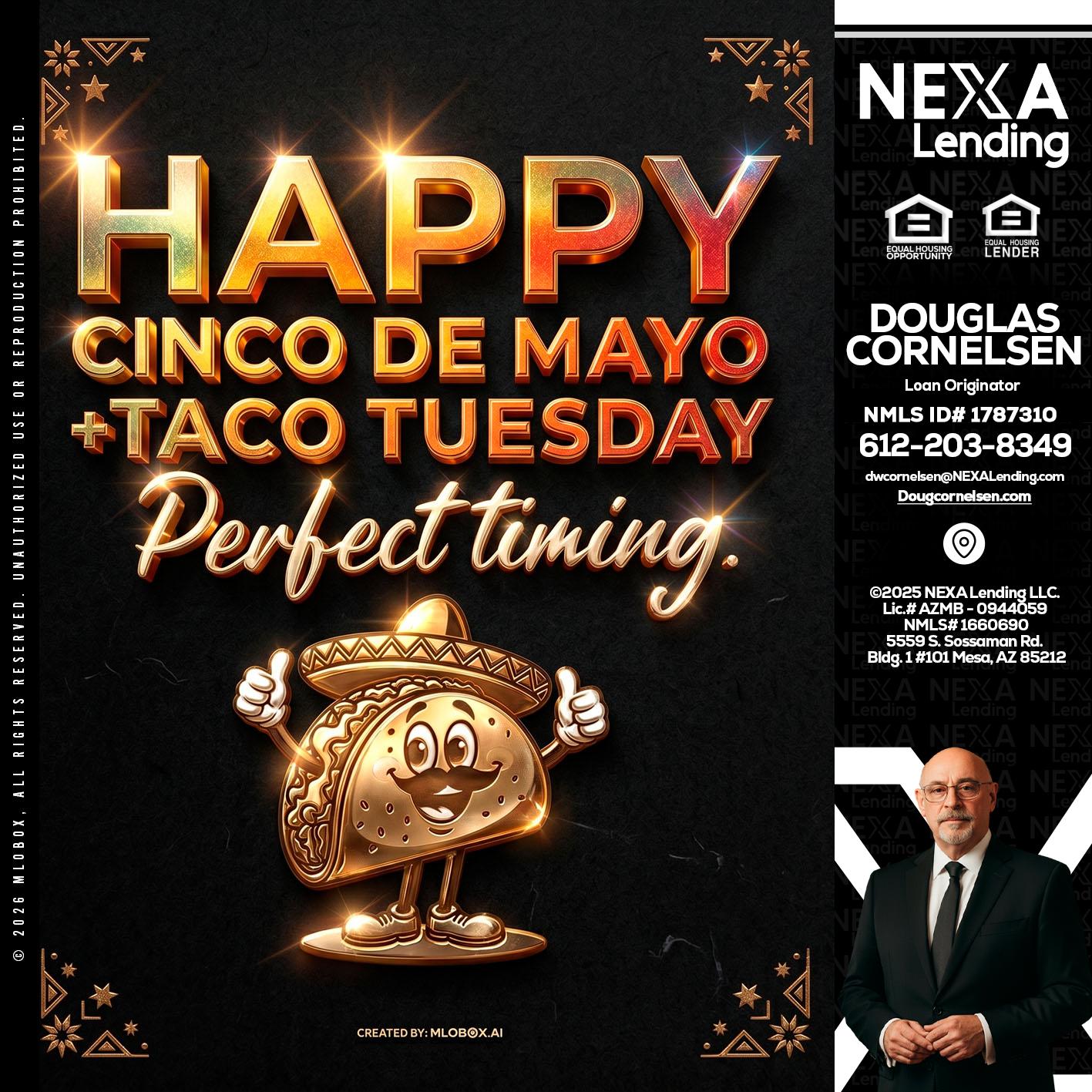 happy 5 de mayo - Douglas Cornelsen -Loan Originator