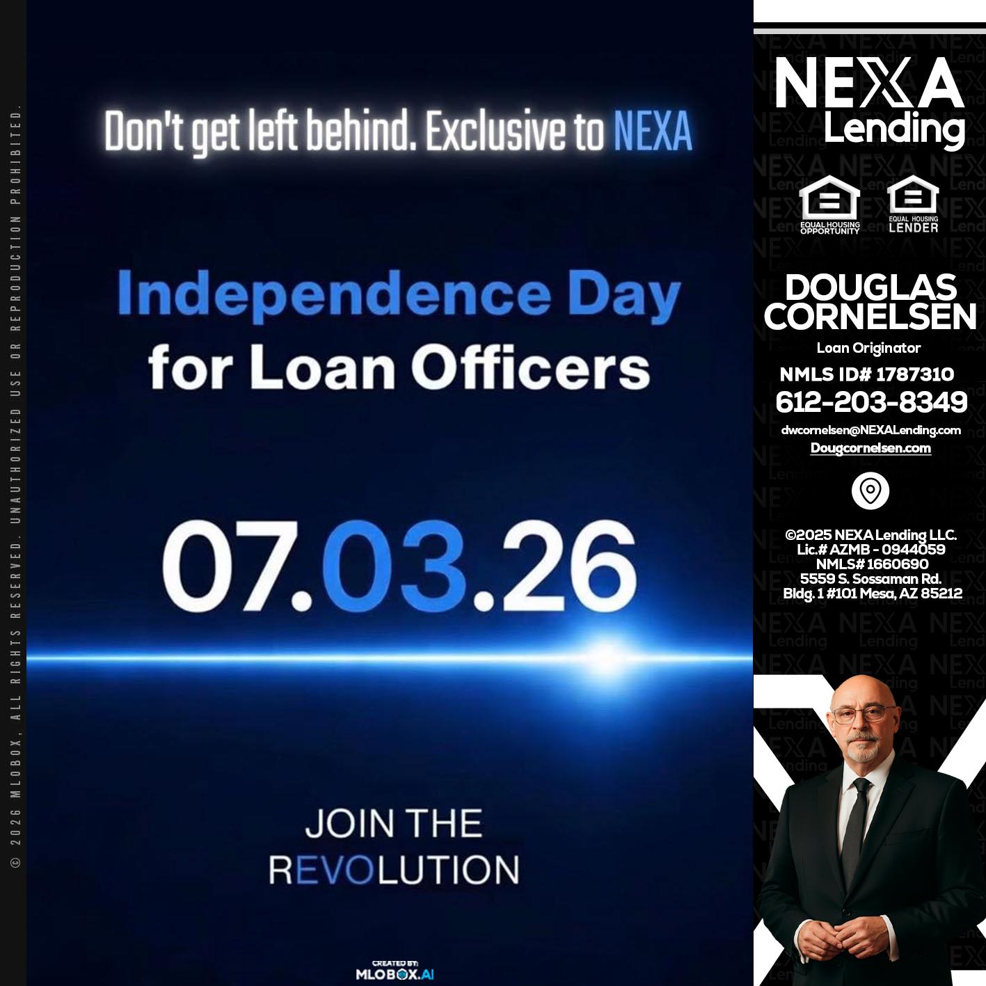 INDEPENDENCE DAY - Douglas Cornelsen -Loan Originator