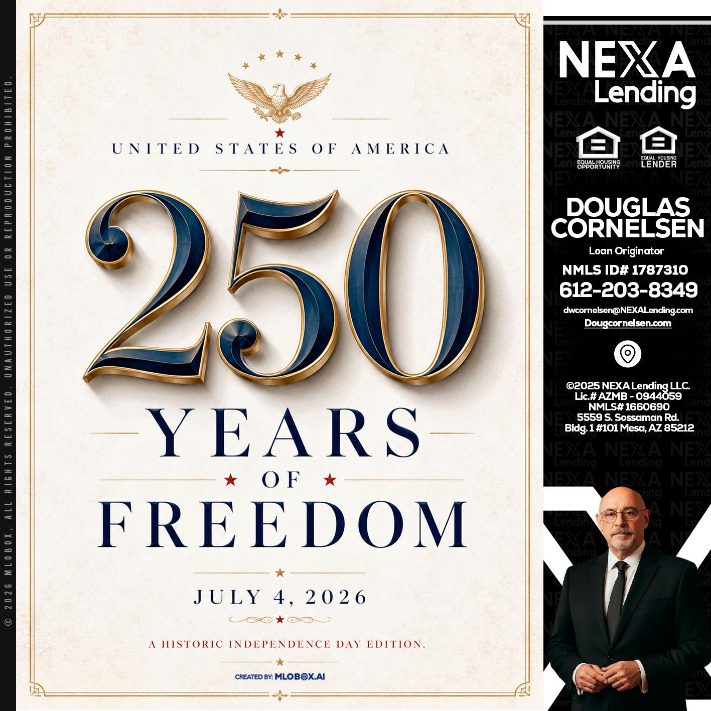 250 YEARS - Douglas Cornelsen -Loan Originator