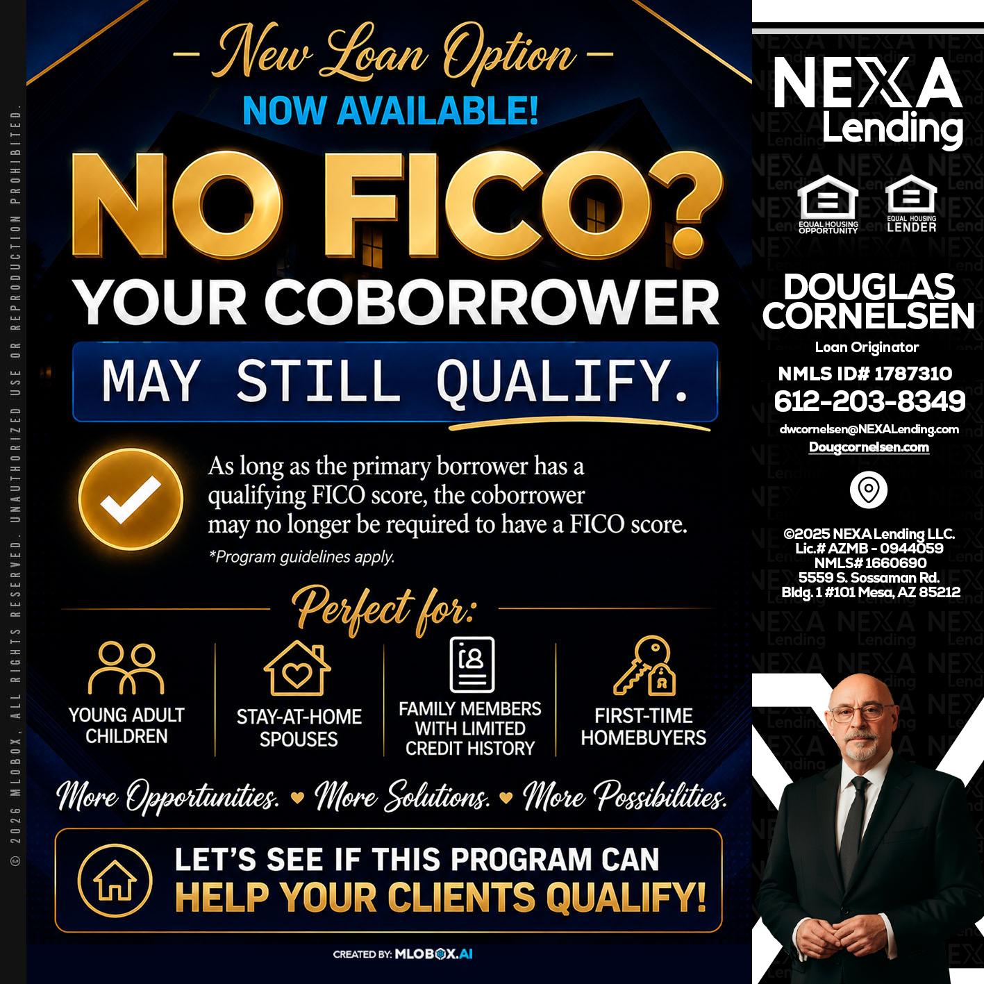 NO FICO - Douglas Cornelsen -Loan Originator