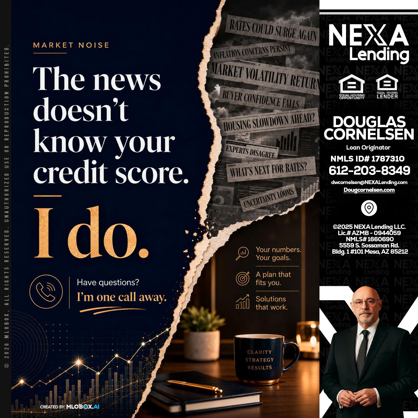 MARKET NOISE - Douglas Cornelsen -Loan Originator