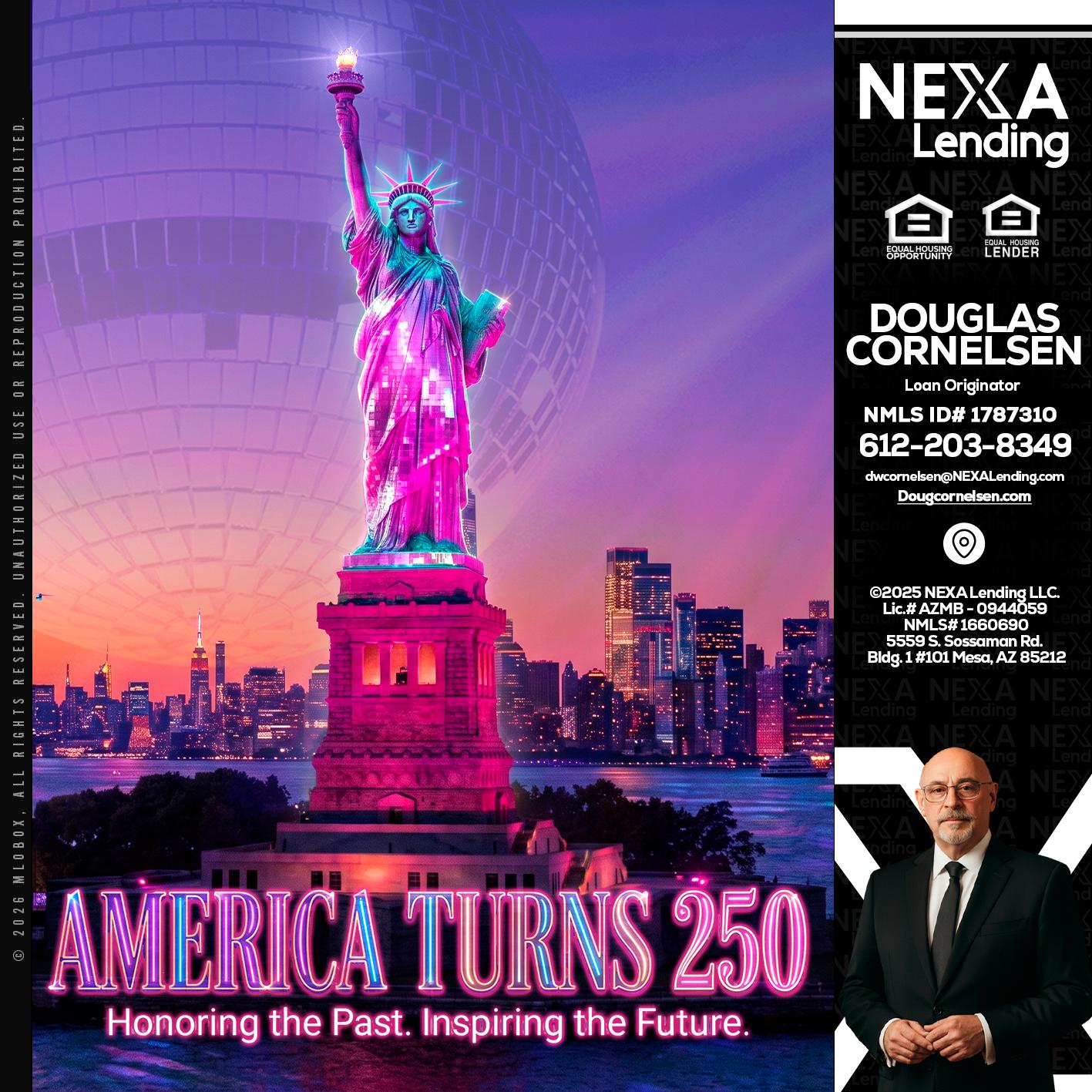 AMERICA TURNS 250 - Douglas Cornelsen -Loan Originator