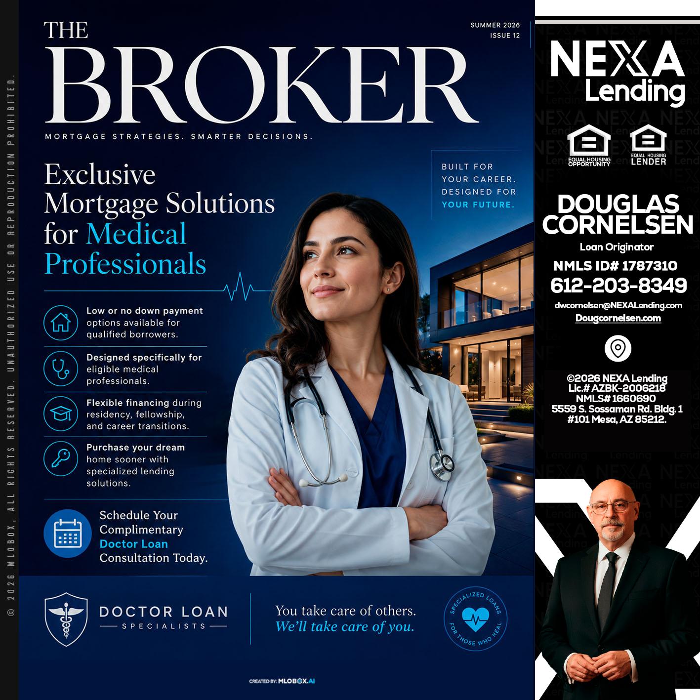 THE BROKER - Douglas Cornelsen -Loan Originator