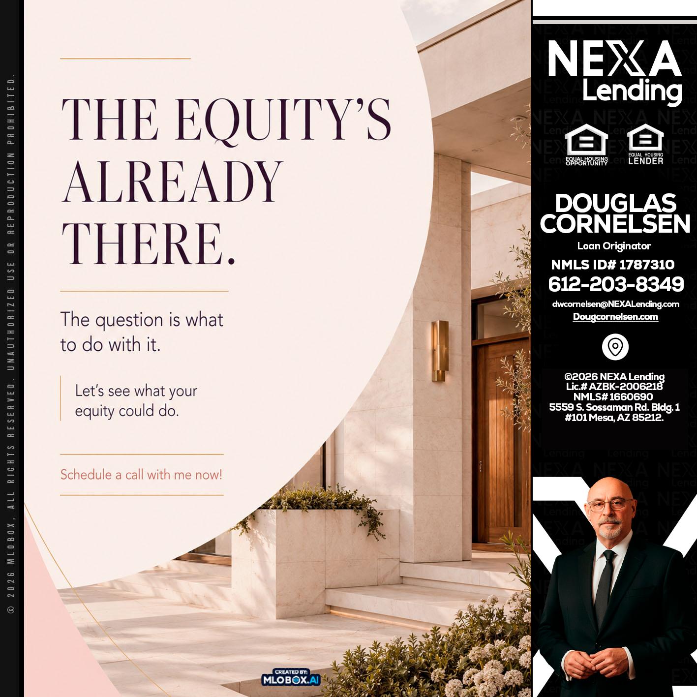 THE EQUITY'S - Douglas Cornelsen -Loan Originator
