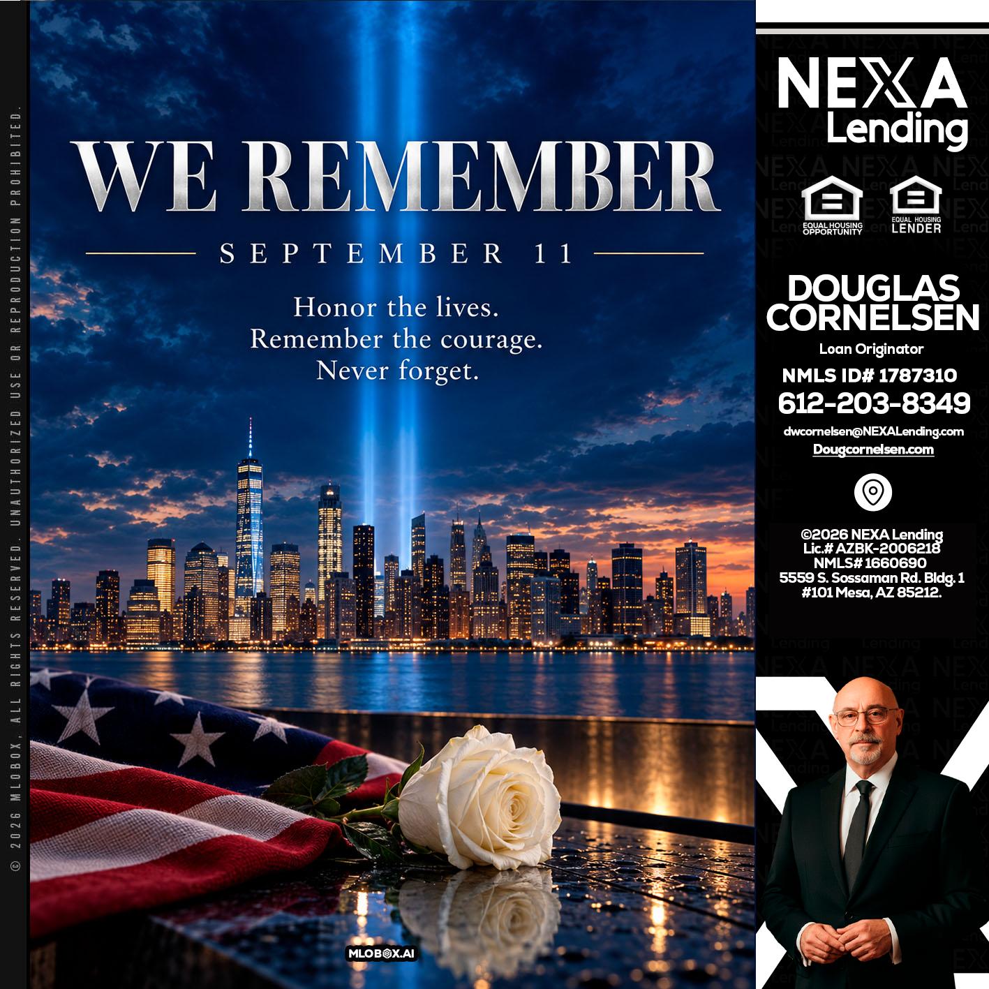 WE REMEMBER - Douglas Cornelsen -Loan Originator