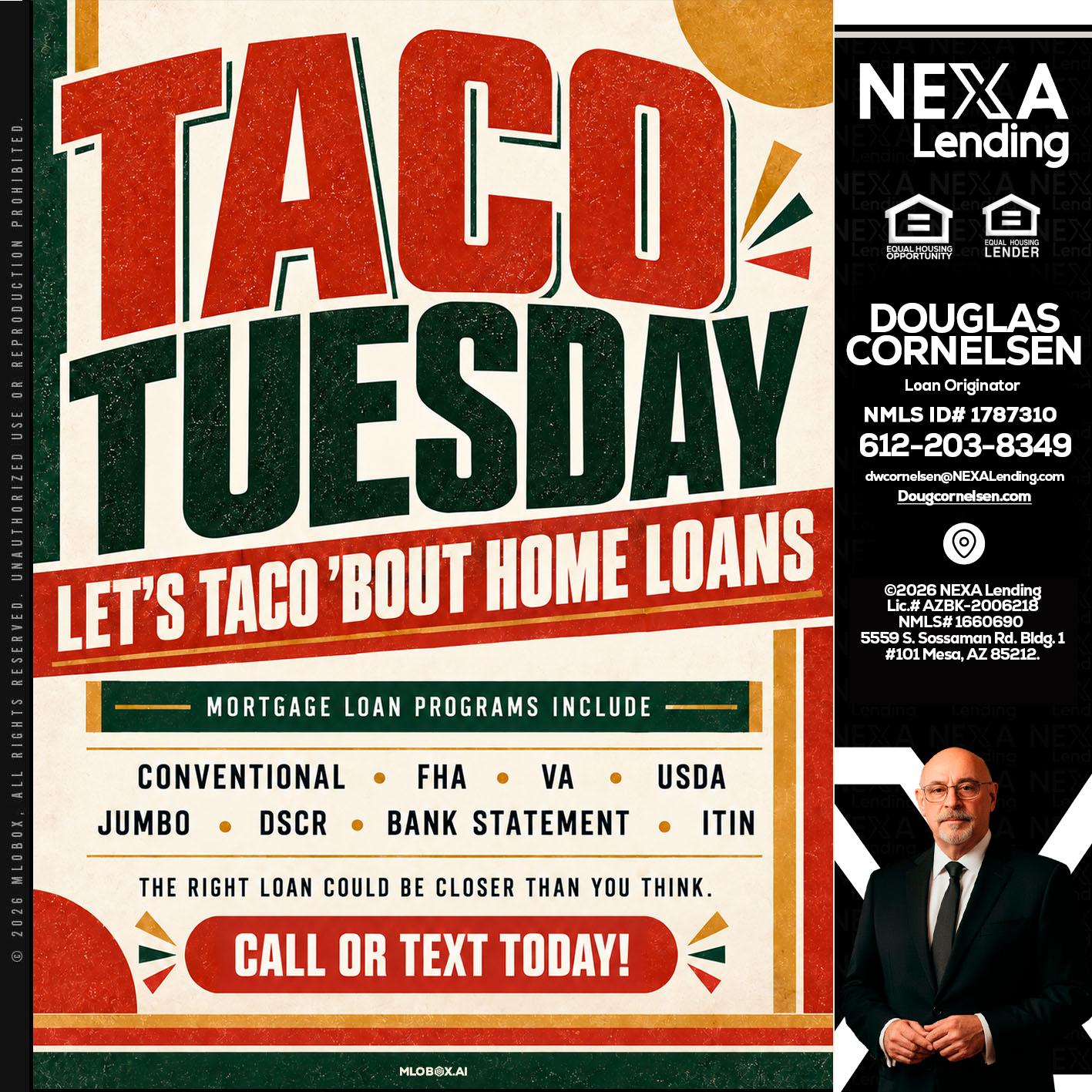 TACO TUESDAY - Douglas Cornelsen -Loan Originator