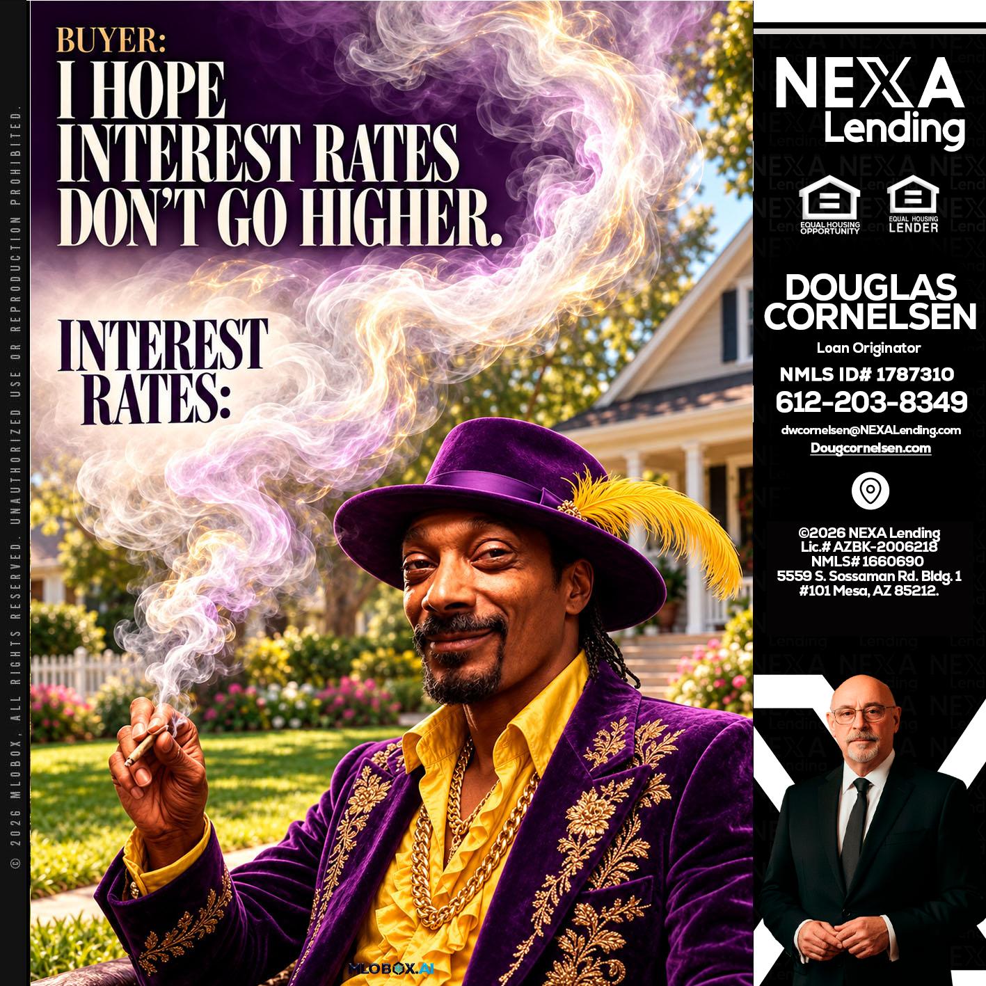I HOPE RATES - Douglas Cornelsen -Loan Originator