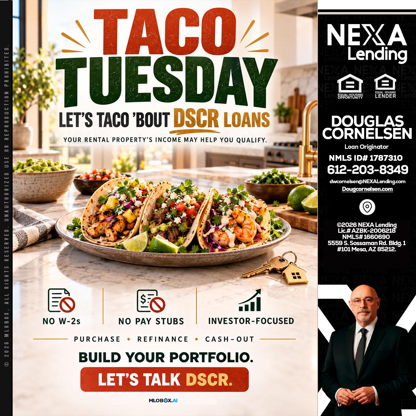 TACO TUESDAY - Douglas Cornelsen -Loan Originator