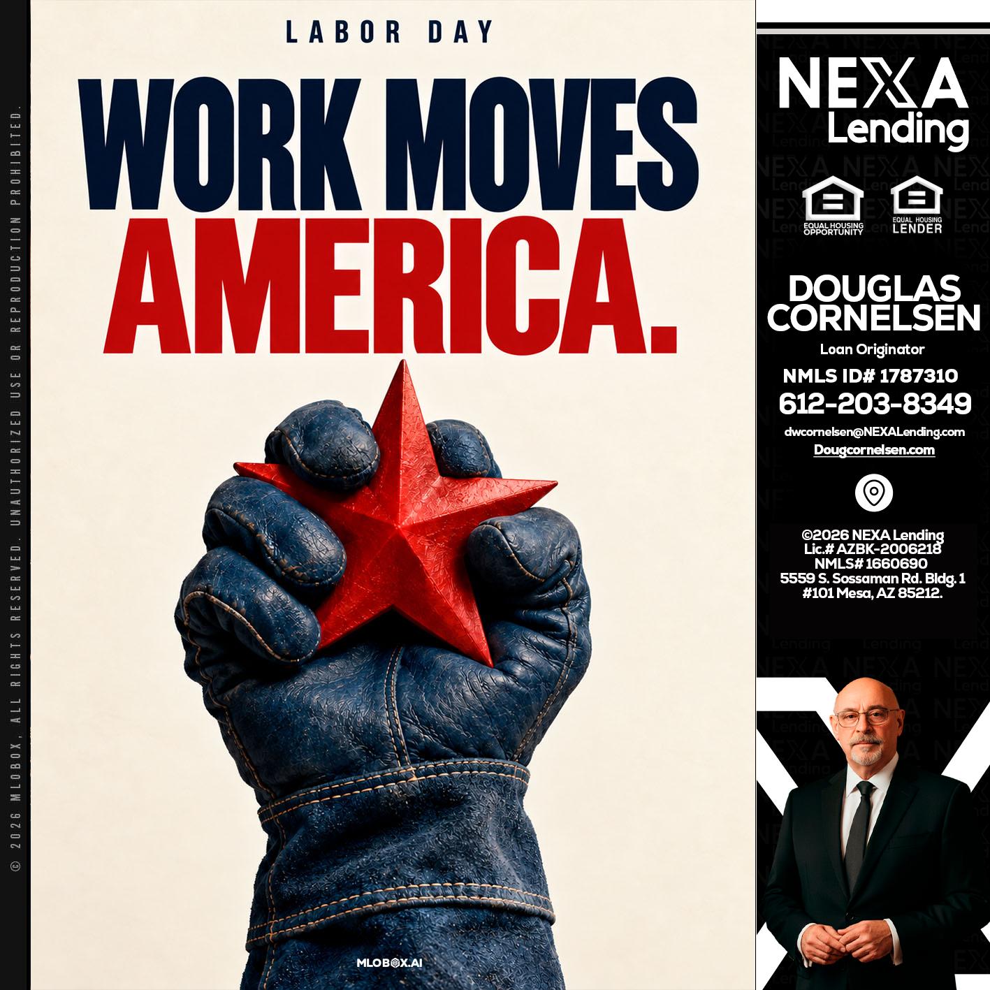 WORKS MOVES AMERICA - Douglas Cornelsen -Loan Originator