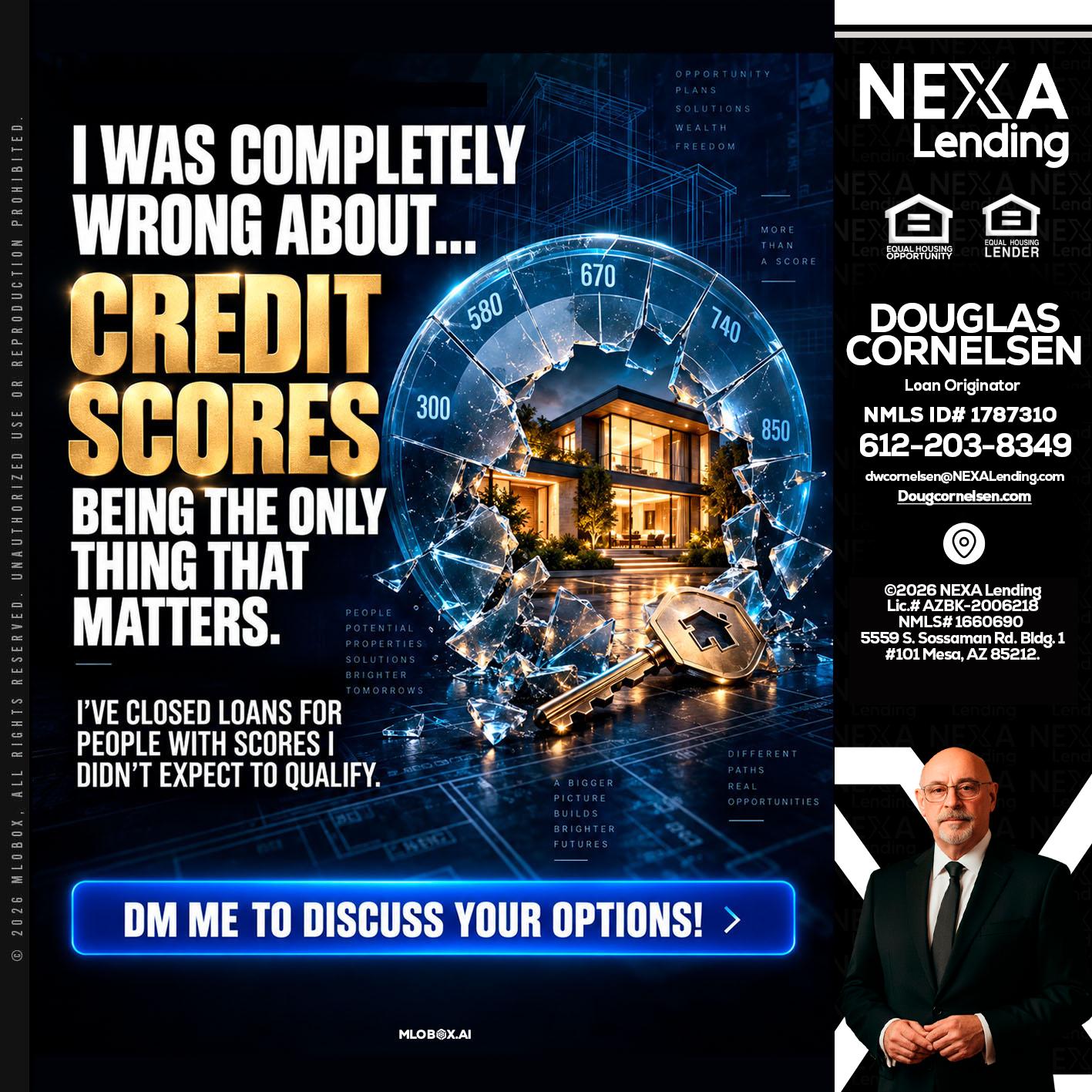 I WAS COMPLETY - Douglas Cornelsen -Loan Originator