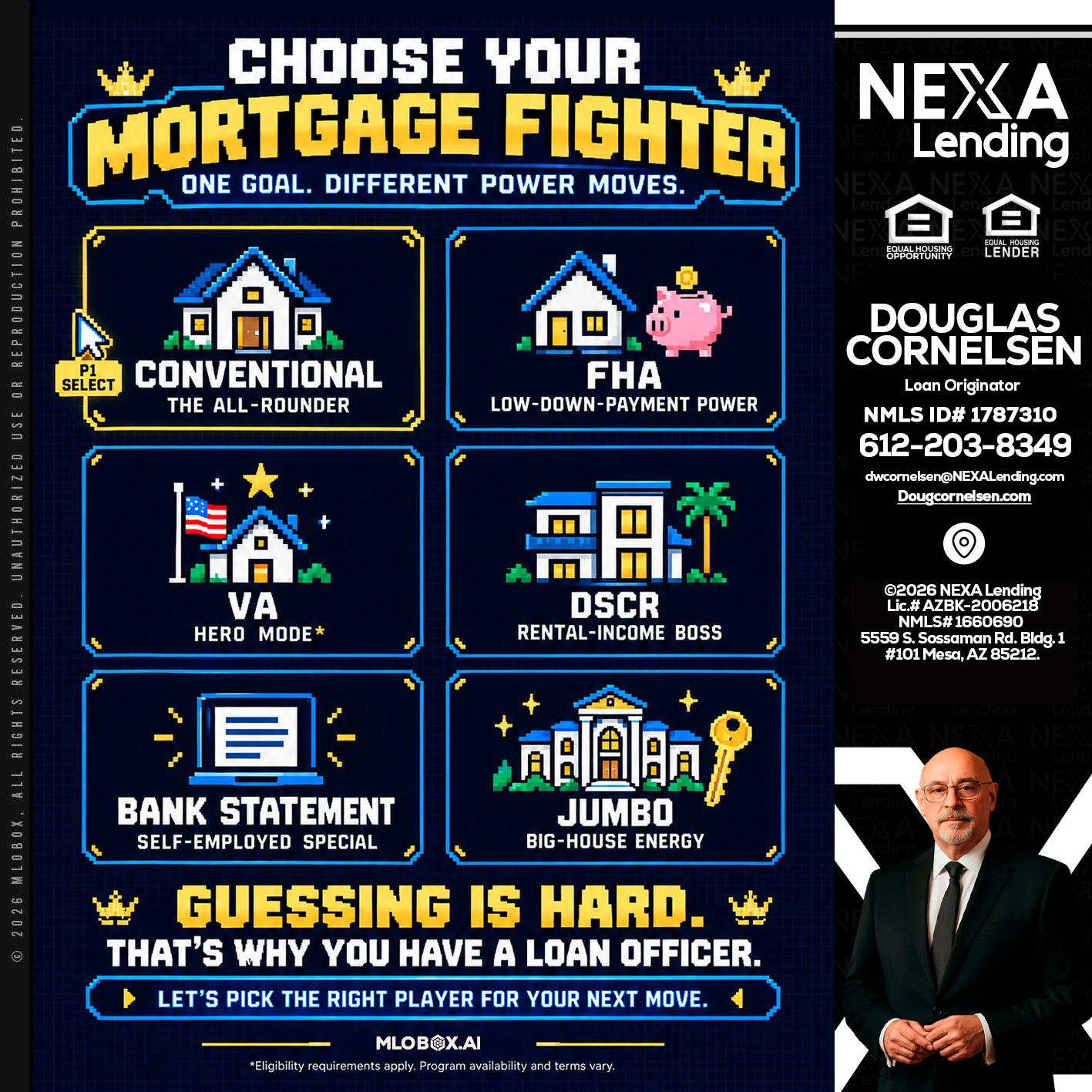 CHOOSE YOUR MORTGAGE - Douglas Cornelsen -Loan Originator