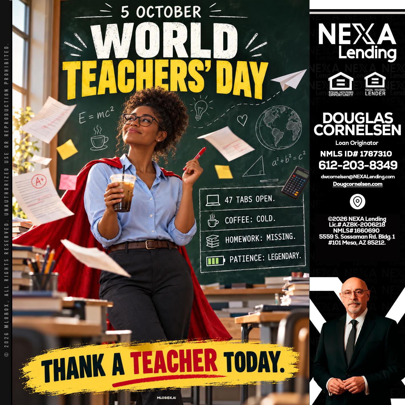world teacher day - Douglas Cornelsen -Loan Originator