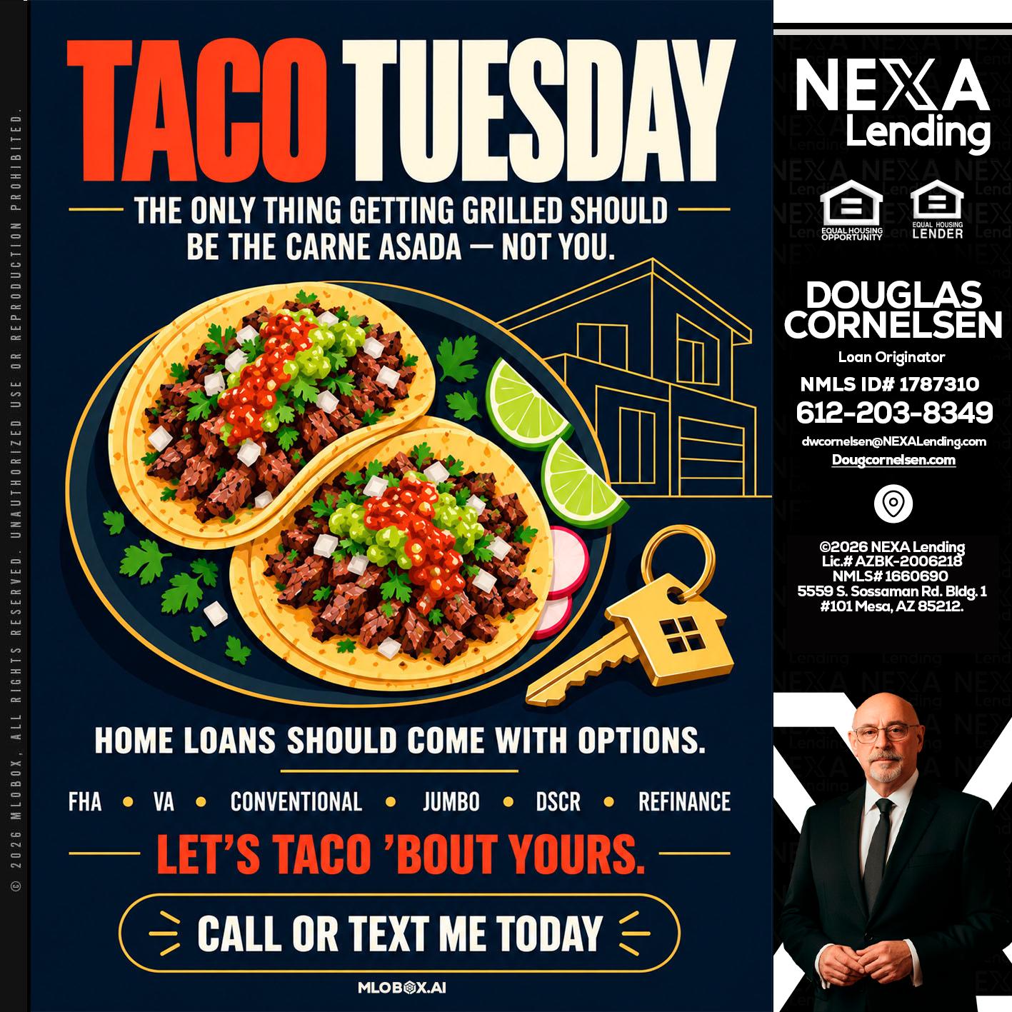 TACOS TUESDAY - Douglas Cornelsen -Loan Originator